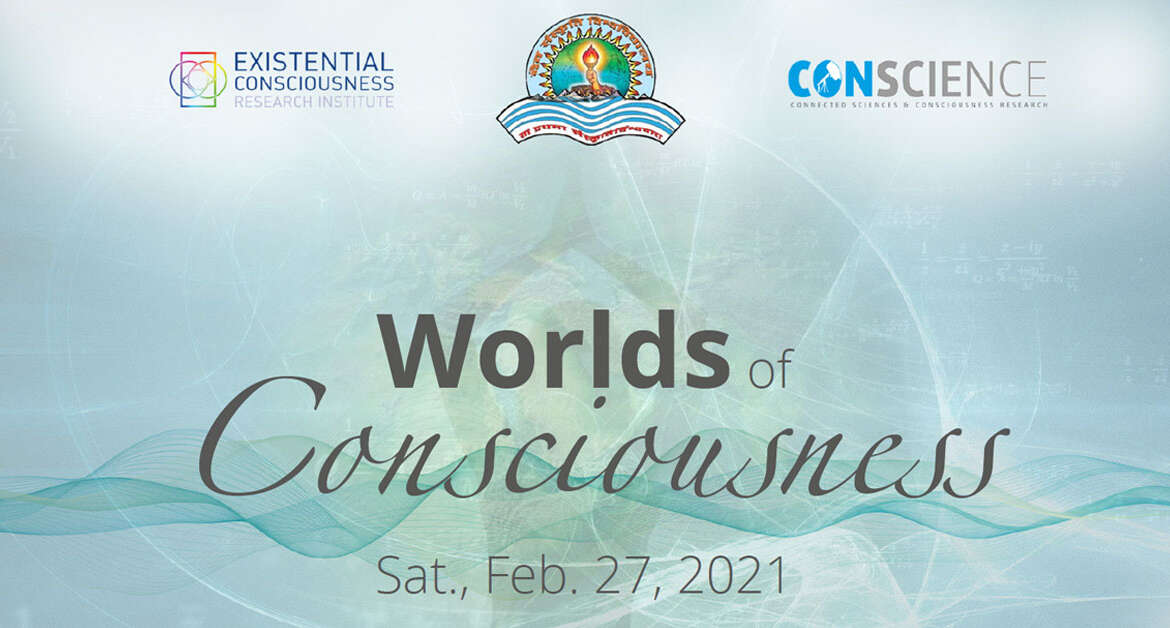 WORLDS OF CONSCIOUSNESS